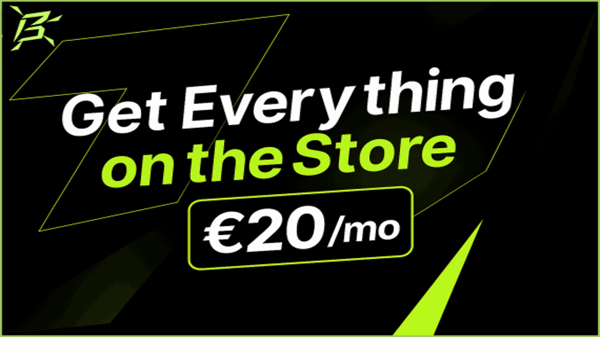 Get Everything on the Store!
